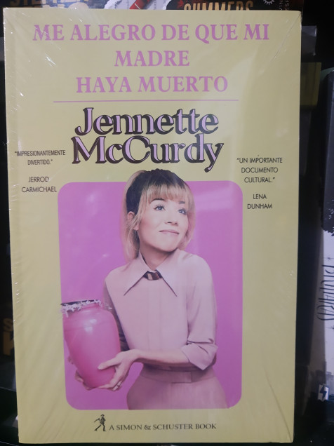 Me alegra que mi madre haya muerto libro Jennette McCurdy - KesaneMX -  LolaPay